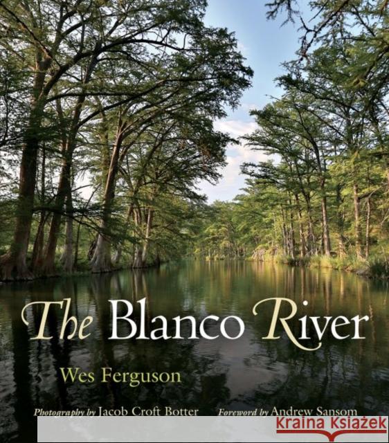 The Blanco River