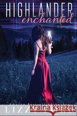 Highlander Enchanted