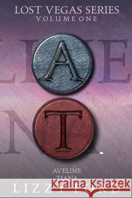 Lost Vegas Series Volume One: Aveline and Tiana