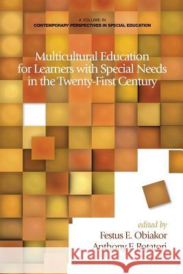 Multicultural Education for Learners with Special Needs in the Twenty-First Century
