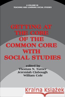 Getting at the Core of the Common Core with Social Studies