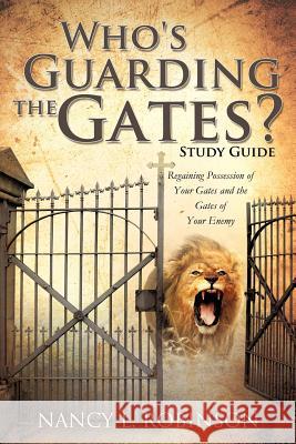 Who's Guarding the Gates? Study Guide