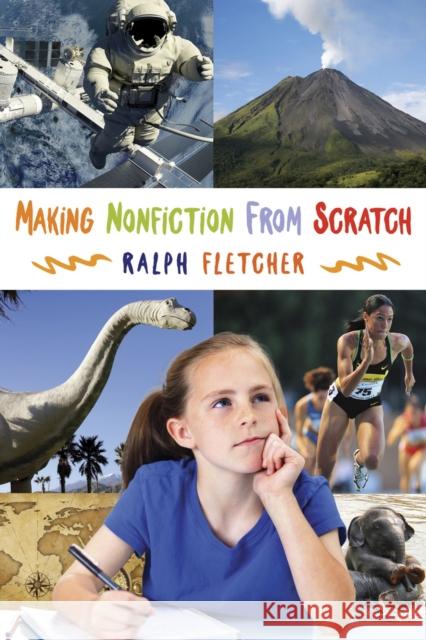 Making Nonfiction from Scratch