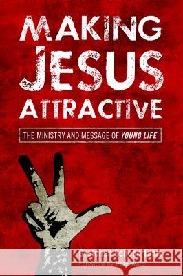 Making Jesus Attractive