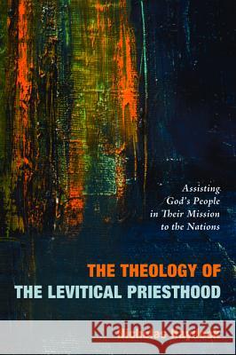 The Theology of the Levitical Priesthood