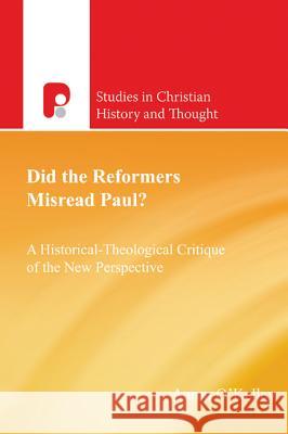 Did the Reformers Misread Paul?