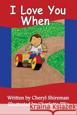 I Love You When: For Boys