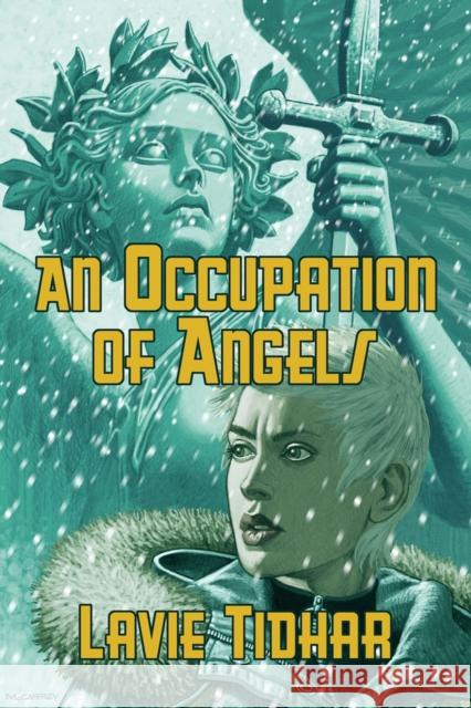 An Occupation of Angels