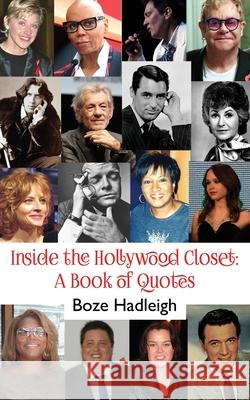 Inside the Hollywood Closet: A Book of Quotes