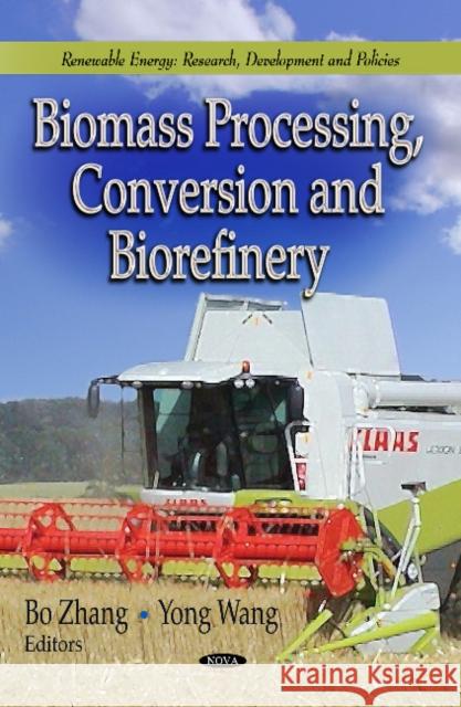 Biomass Processing, Conversion & Biorefinery