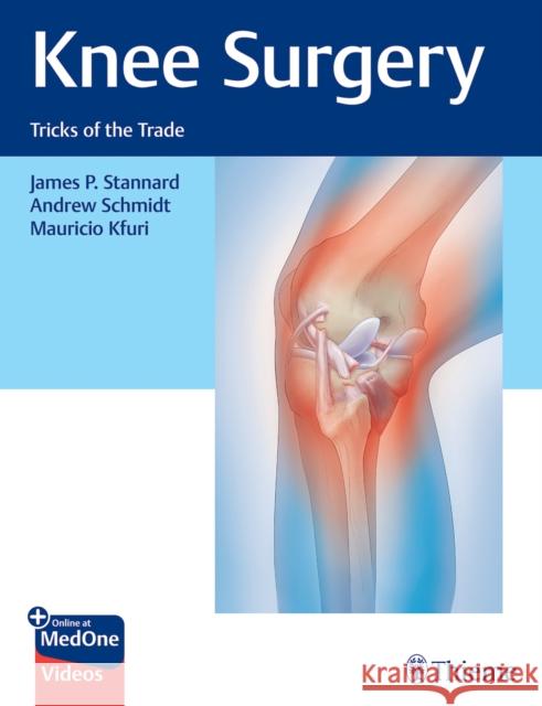 Knee Surgery: Tricks of the Trade