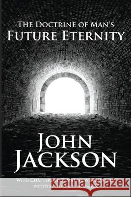 The Doctrine of Man's Future Eternity