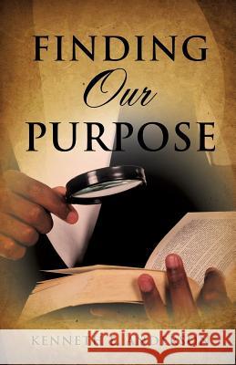 Finding Our Purpose