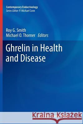 Ghrelin in Health and Disease