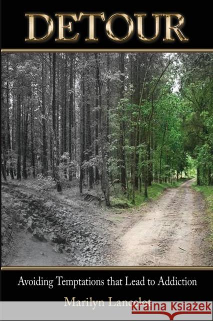 Detour: Avoiding Temptations that Lead to Addiction