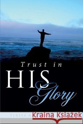 Trust in His Glory