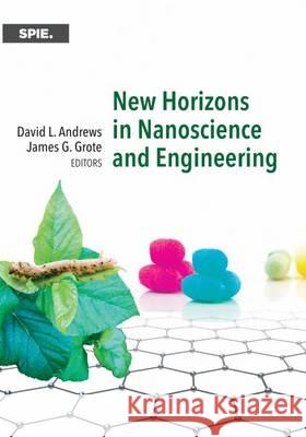 New Horizons in Nanoscience and Engineering