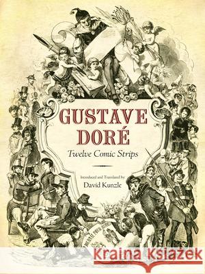 Gustave Doré: Twelve Comic Strips