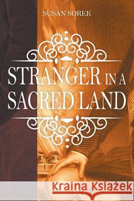 Stranger in a Sacred Land