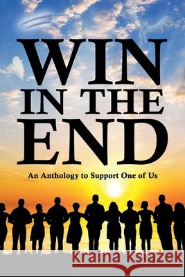 Win in the End