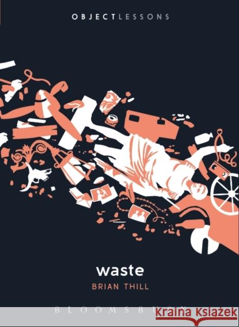 Waste