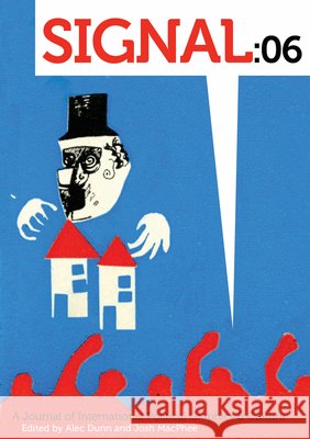 Signal: 06: A Journal of International Political Graphics & Culture