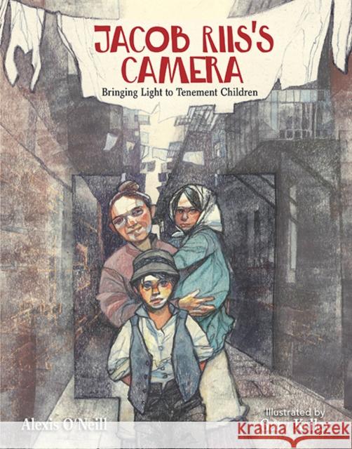 Jacob Riis's Camera: Bringing Light to Tenement Children