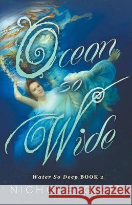 Ocean So Wide: Water So Deep book 2
