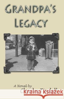 Grandpa's Legacy