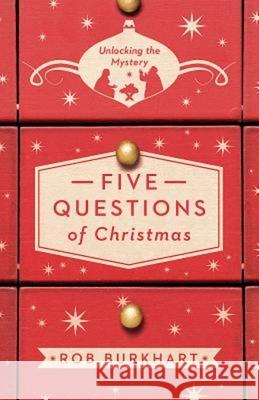 Five Questions of Christmas: Unlocking the Mystery