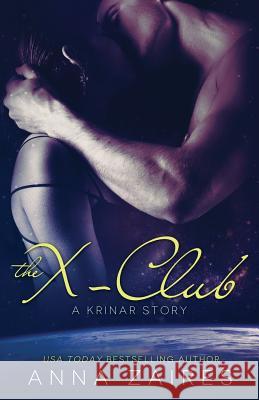The X-Club (A Krinar Story)