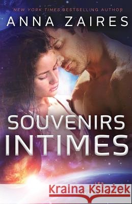 Souvenirs Intimes: Les Chroniques Krinar: Volume 3