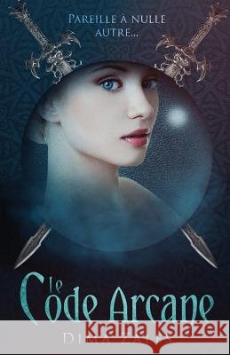 Le Code arcane (Le Code arcane: Tome 1)