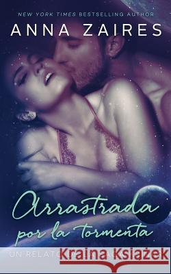 Arrastrada por la tormenta: Un relato de la saga krinar