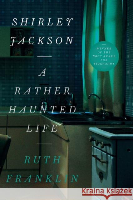 Shirley Jackson: A Rather Haunted Life