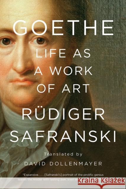 Goethe: Life as a Work of Art