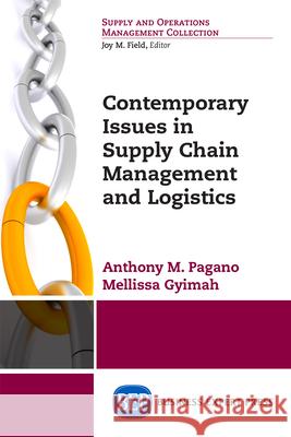 Contemporary Issues in Supply Chain Management and Logistics