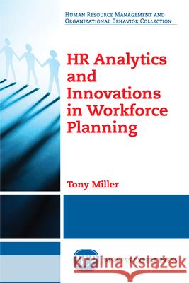 HR Analytics and Innovations in Workforce Planning