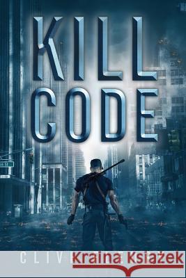 Kill Code: A Dystopian Science Fiction Novel