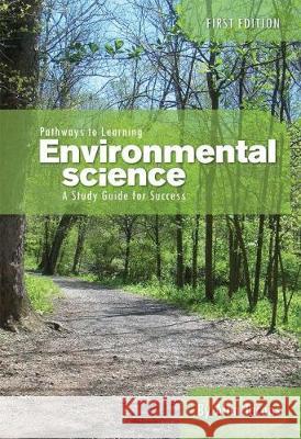Pathways to Learning Environmental Science: A Study Guide for Success