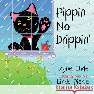 Pippin No Drippin'