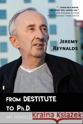 From Destitute to Ph.D.: My Homeless Journey