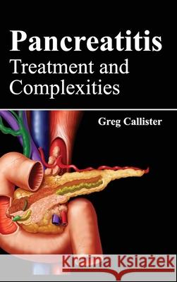 Pancreatitis: Treatment and Complexities