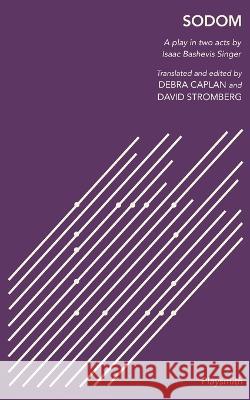 Sodom: A Play in Two Acts