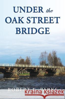 Under the Oak Street Bridge