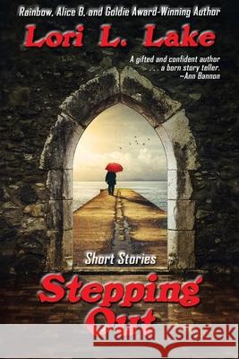 Stepping Out: Short Stories