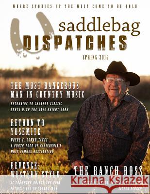 Saddlebag Dispatches-Spring, 2016