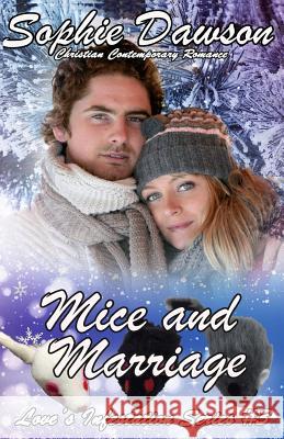 Mice and Marriage: Contemporary Christian Romance