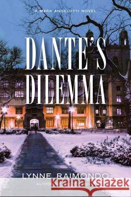 Dante's Dilemma: A Mark Angelotti Novel