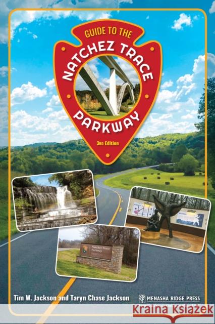 Guide to the Natchez Trace Parkway